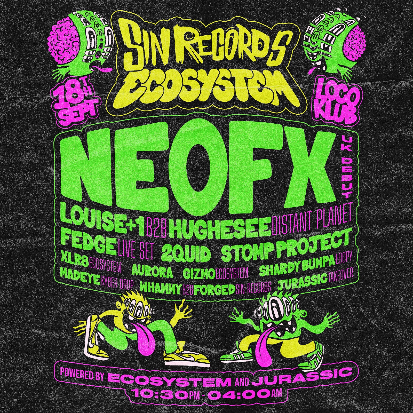 S.I.N Records X Ecosystem at Loco Klub