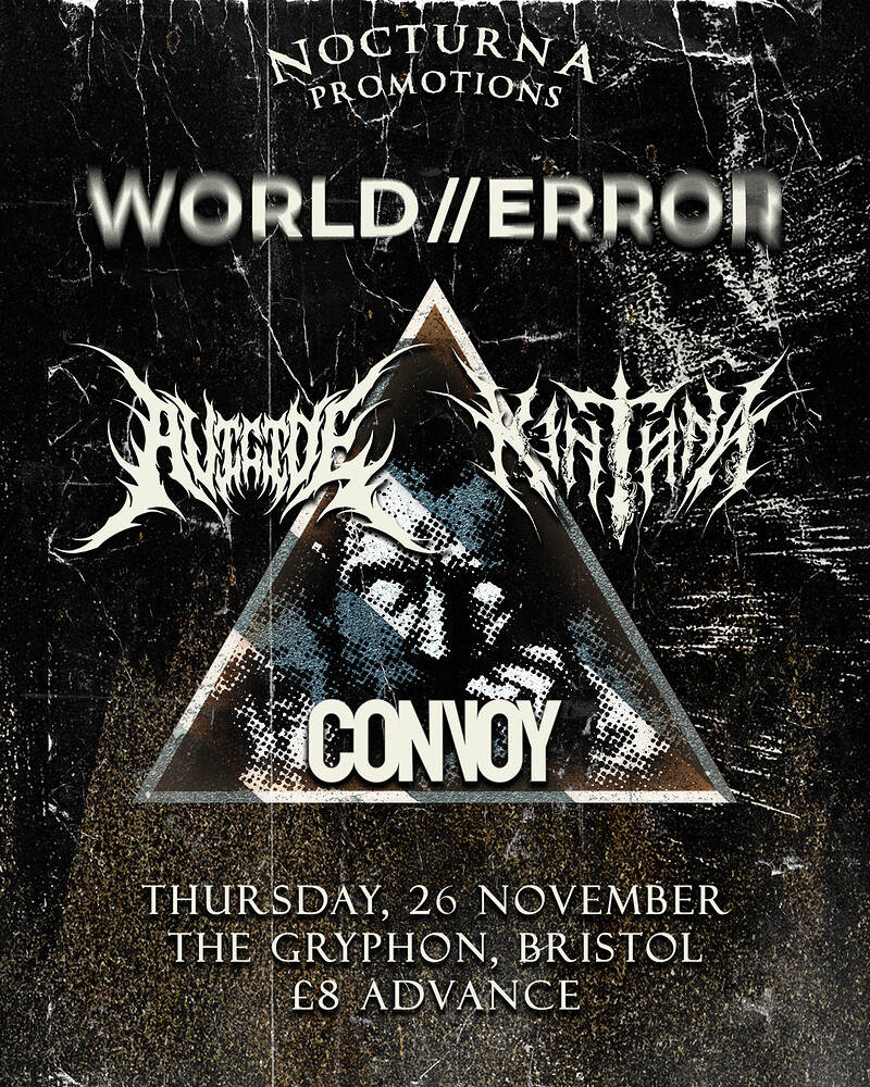 WORLD//ERROR + Kintona, Avicide and Convoy at The Gryphon
