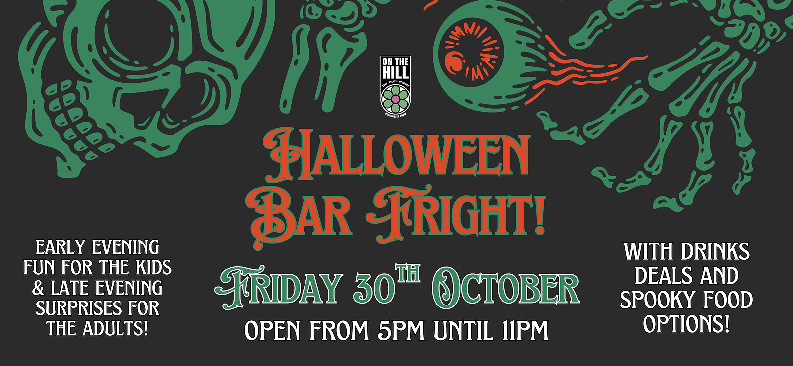 Halloween Bar Fright at On The Hill