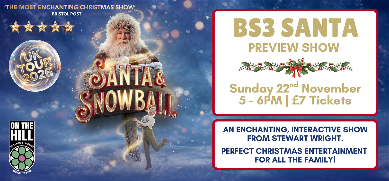 Santa & Snowball Preview Show at On The Hill