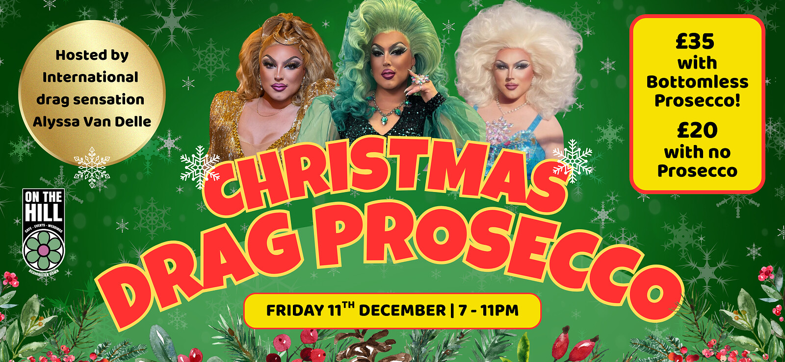Christmas Drag Prosecco with Alyssa Van Delle at On The Hill