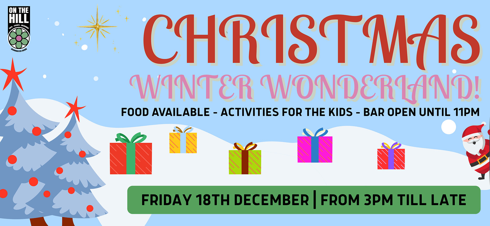 Christmas Winter Wonderland at On The Hill