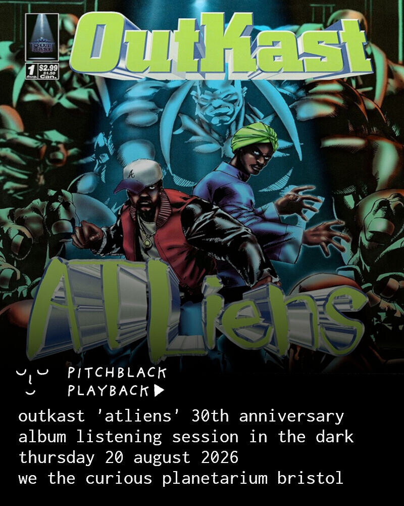 Outkast 'ATLiens' at We The Curious Planetarium