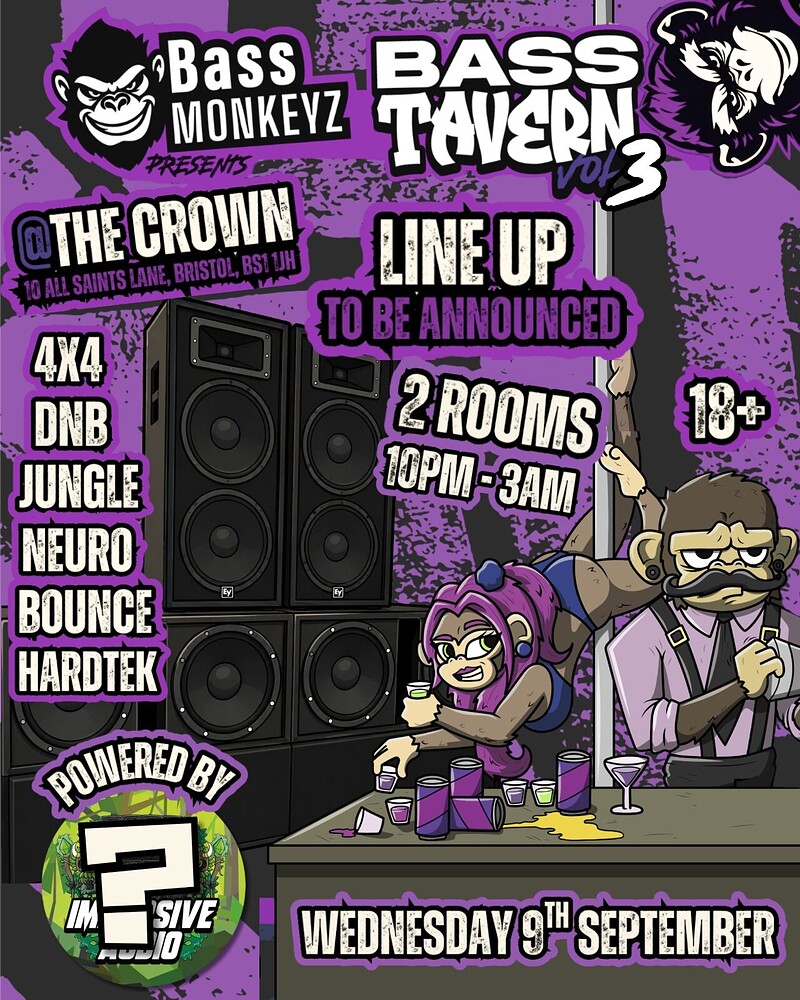 Bass Monkeyz: Bass Tavern Vol.3 at The Crown