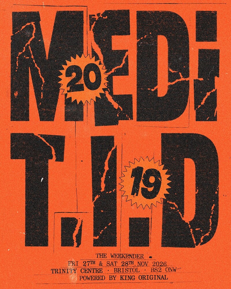 SATURDAY : THE W/ENDER : TID 19 x MEDi 20 at The Trinity Centre