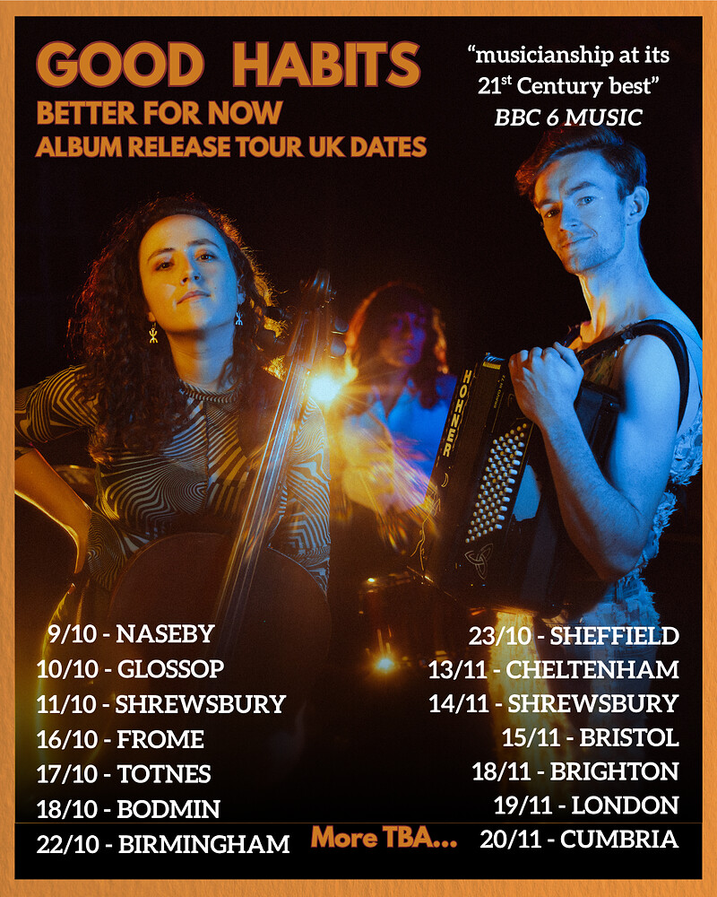 Good Habits 'Better for Now' Album Release Tour at The Jam Jar
