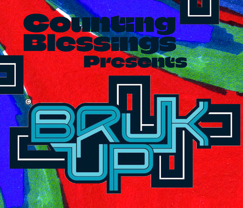 Counting Blessings Presents Bruk Up Soundsystem at The Jam Jar