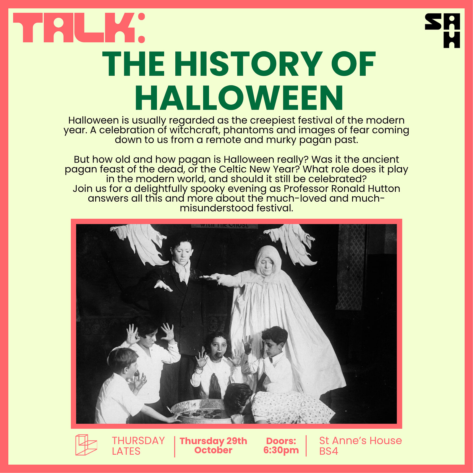 Talk: The History of Halloween at St Anne's House (BS4)