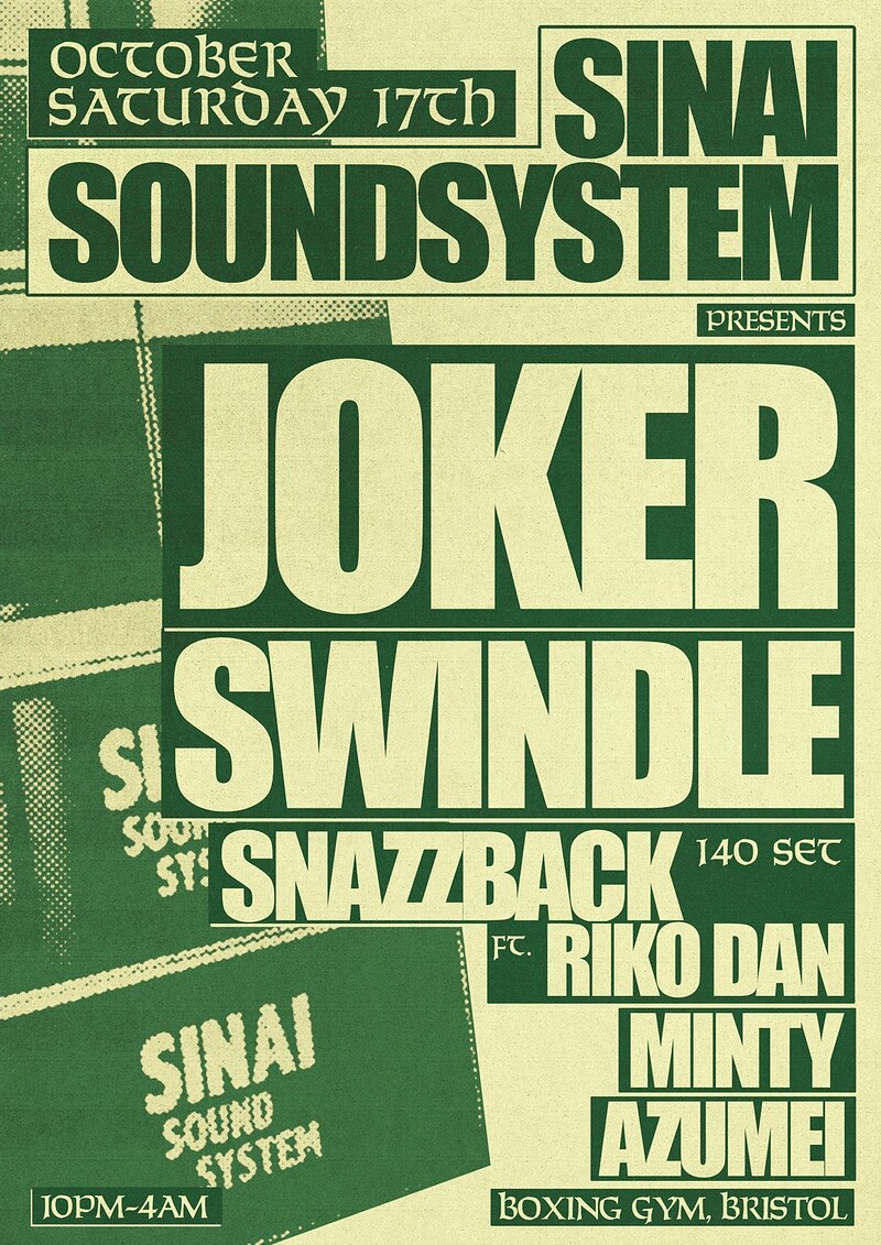 Boxing Gym x Sinai Sound: Swindle, Joker,  Snazzback ft Riko Dan at The Boxing Gym