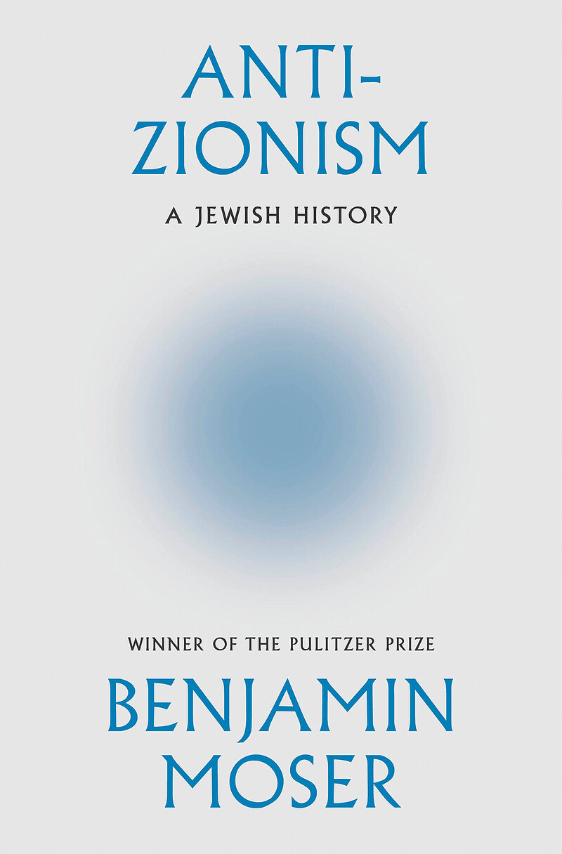 Anti-Zionism: A Jewish History launch with Benjamin Moser at Bookhaus