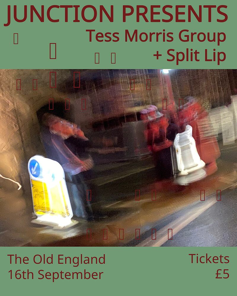 Tess Morris Group + Split Lip at The Old England Pub