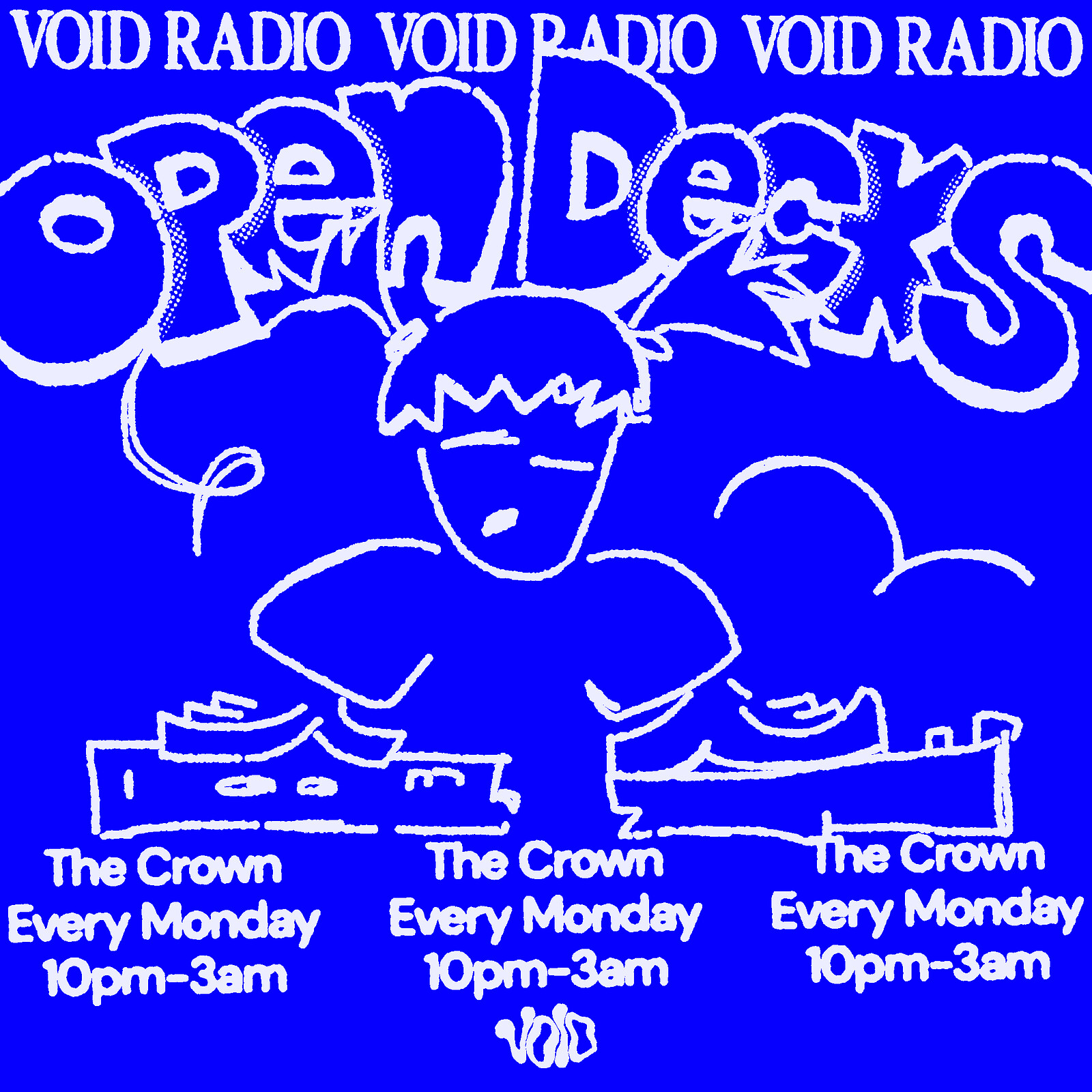 Void Radio: Open Decks at The Crown