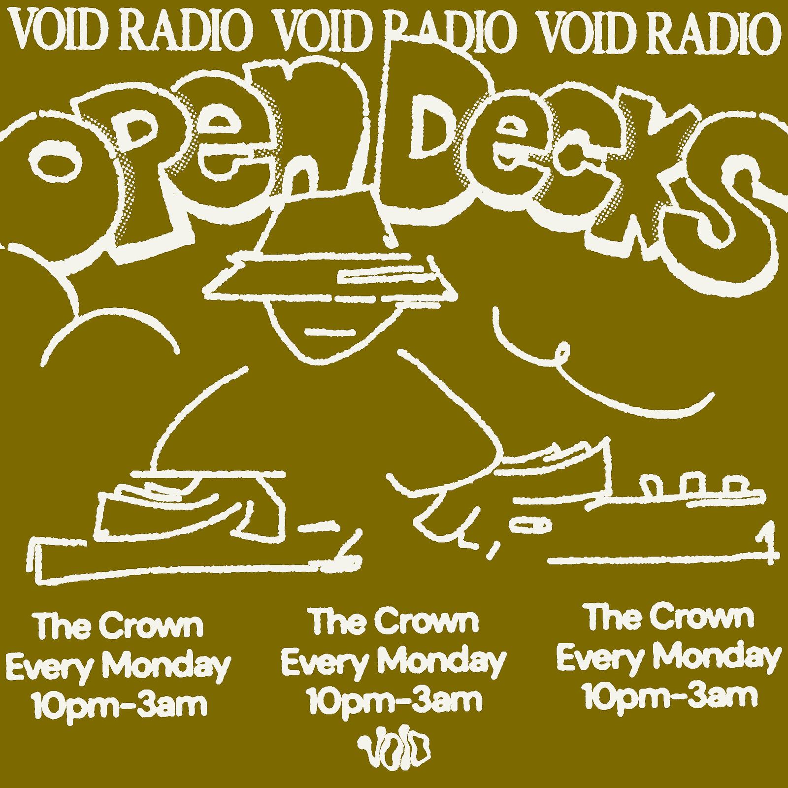 Void Radio: Open Decks at The Crown
