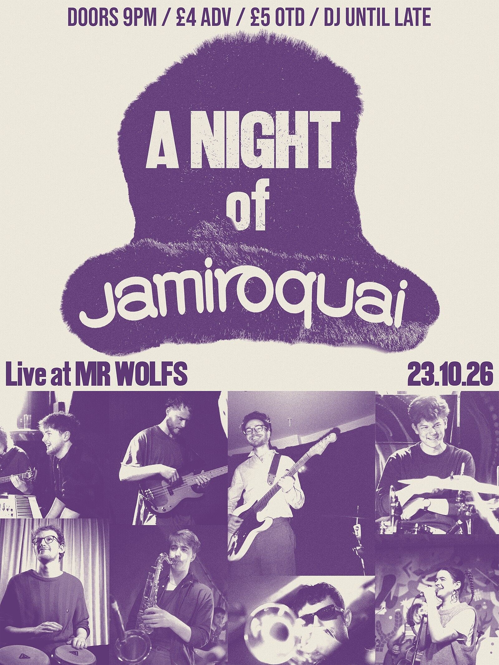A Night of Jamiroquai - Tickets also available on the door at Mr Wolfs