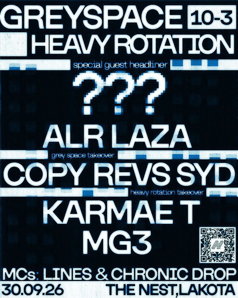 Grey Space & Heavy Rotation Present: ??? at Lakota