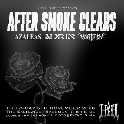HELL IS HERE Presents: 'After Smoke Clears'