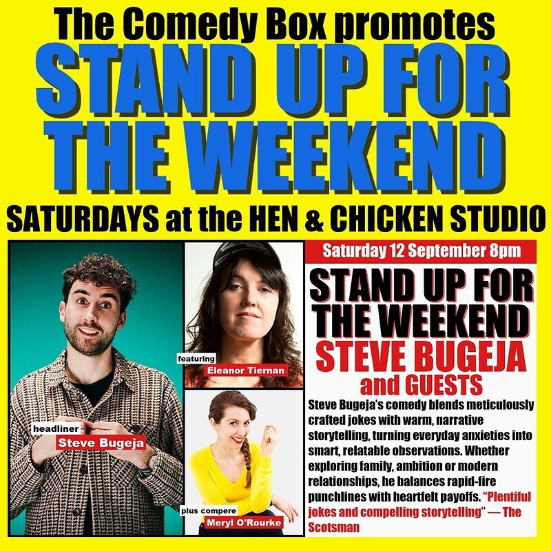Stand Up For The Weekend with STEVE BUGEJA & GUESTS at The Hen & Chicken