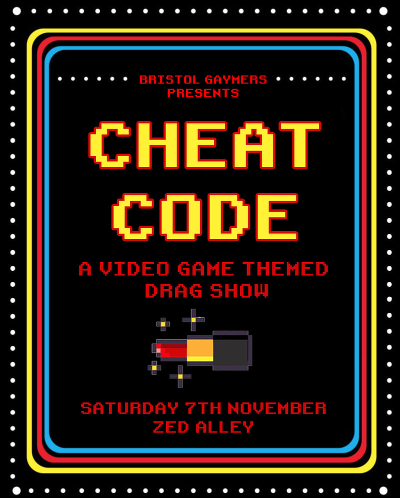 CHEAT CODE: A Video Game Themed Drag Show at Zed Alley