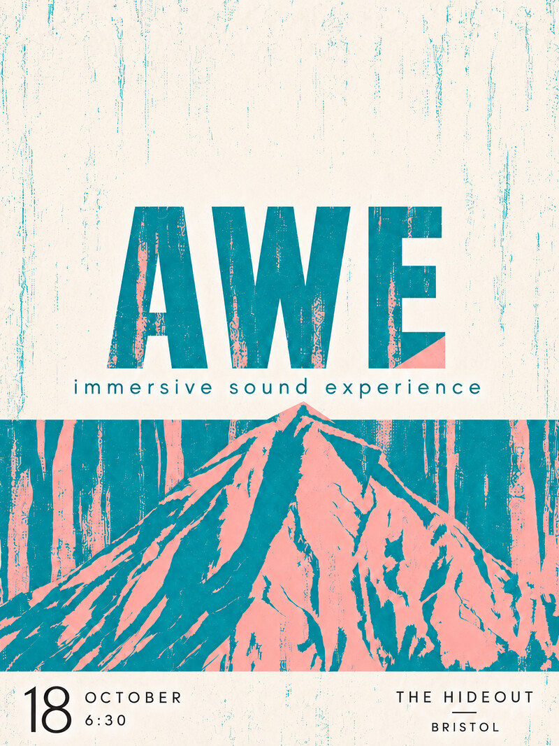 AWE — Immersive Sound Experience at The Hideout