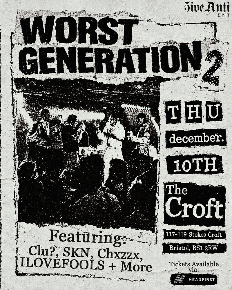 The Worst Generation 2 at The Croft