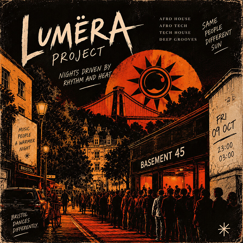 Lumëra Project - Bristol Dances Differently at Basement 45