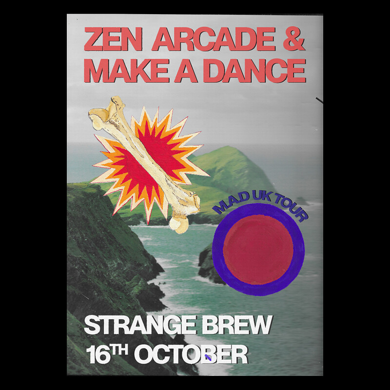 Zen Arcade vs. Make A Dance at Strange Brew