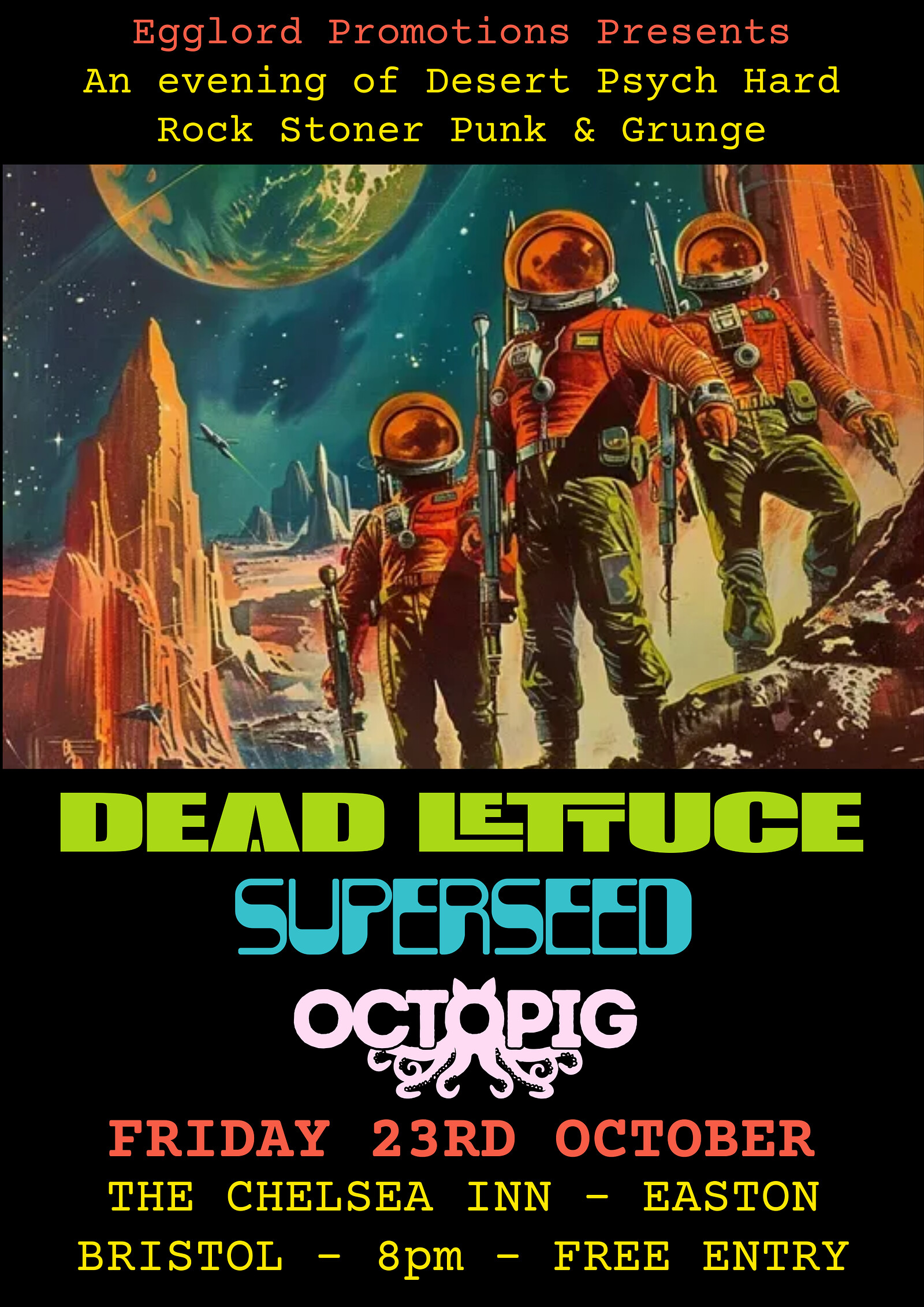 Dead Lettuce - Superseed - Octopig at The Chelsea Inn
