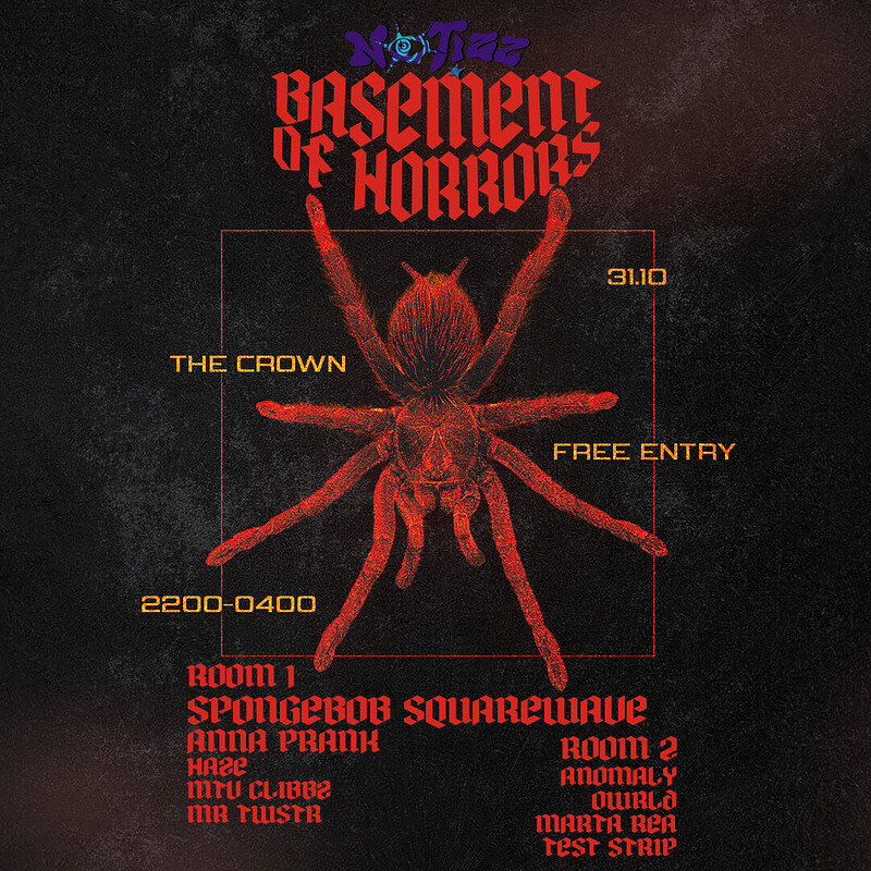 Notizz: Basement Of Horrors w/ Spongebob Squarewave + Support at The Crown