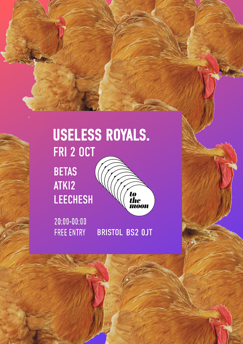 Useless Royals at To The Moon