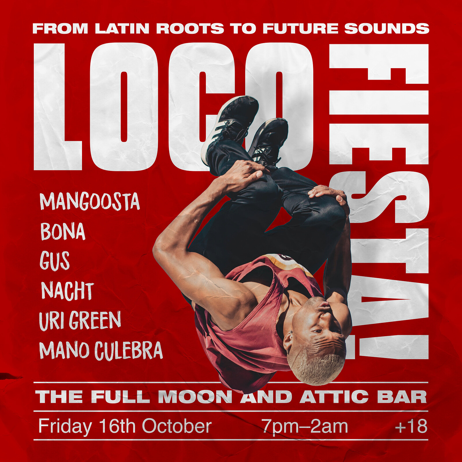Loco Fiesta: Reggaeton, Baile Funk, Latin Bass at The Full Moon & Attic Bar