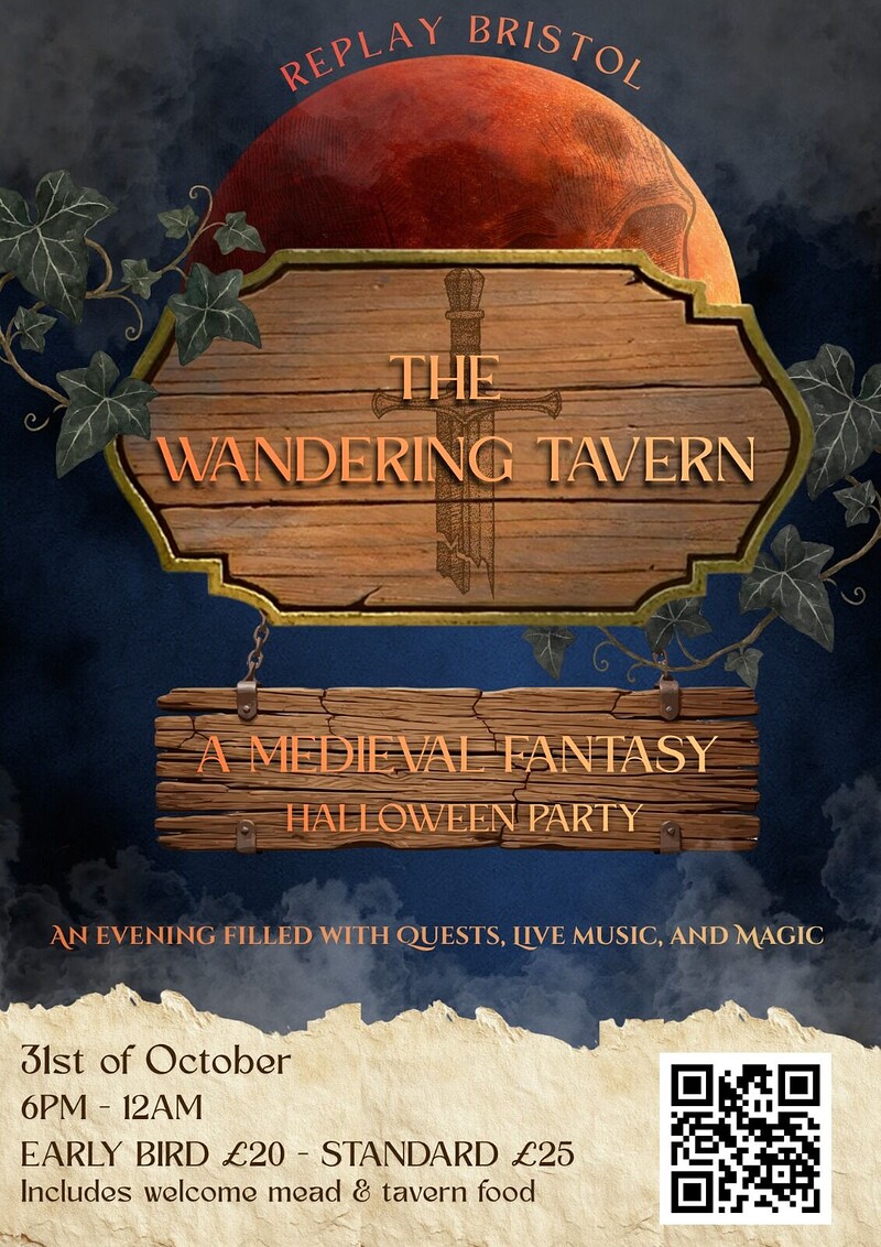 THE WANDERING TAVERN - A Medieval Fantasy Halloween Party at Replay Bristol