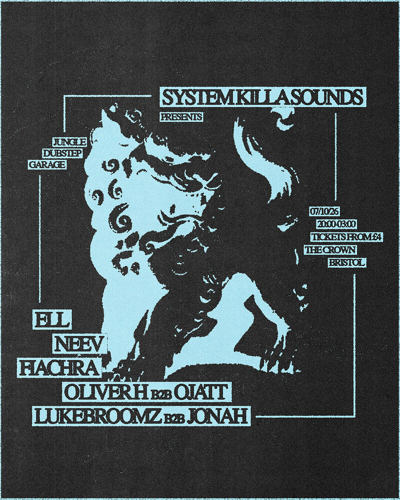 System Killa Sounds Presents: Ell, Neev, Fiachra, Oliver B B2B Ojatt + more at The Crown