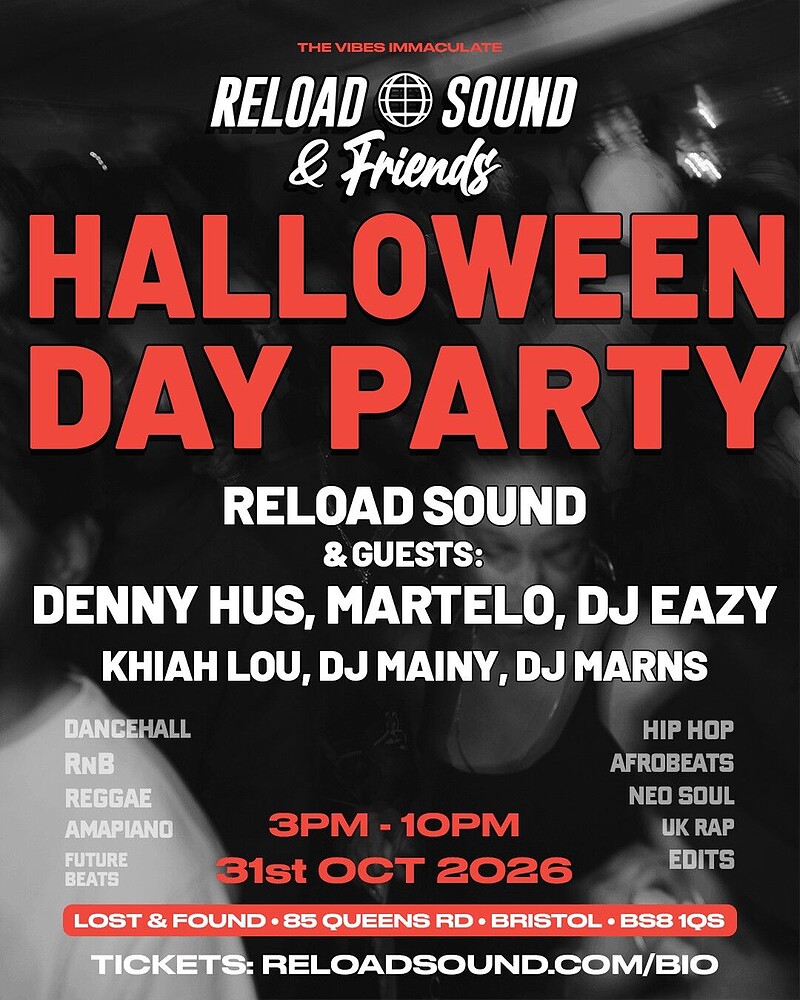 Reload Sound & Friends Halloween Day Party - Denny Hus, Martelo & More.. at Lost & Found, 85 Queens Rd, Clifton, Bristol BS8 1QS