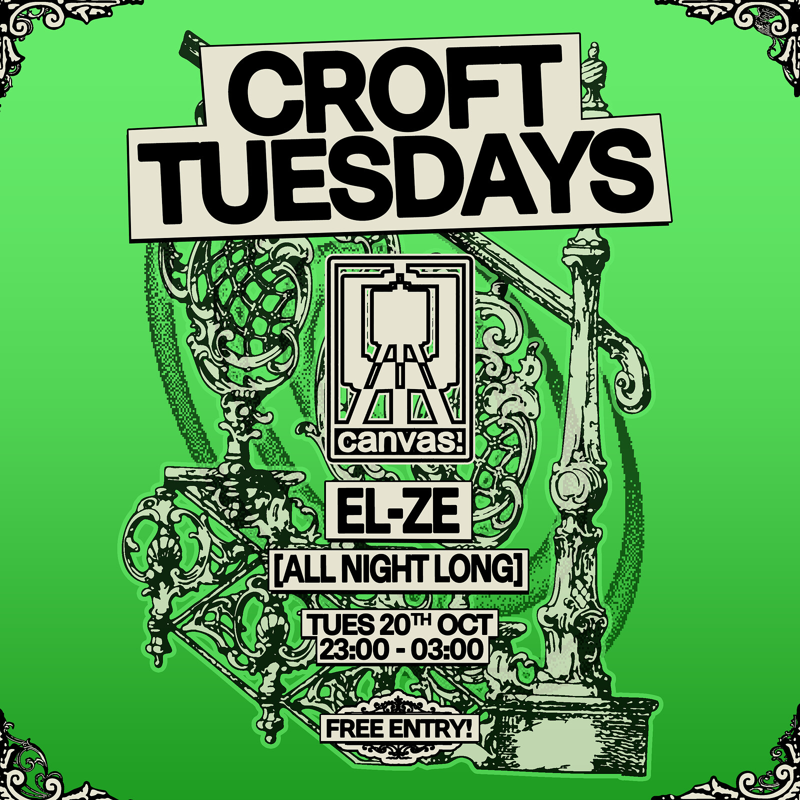 Croft Tuesdays: Canvas w/ EL-ZE at The Croft