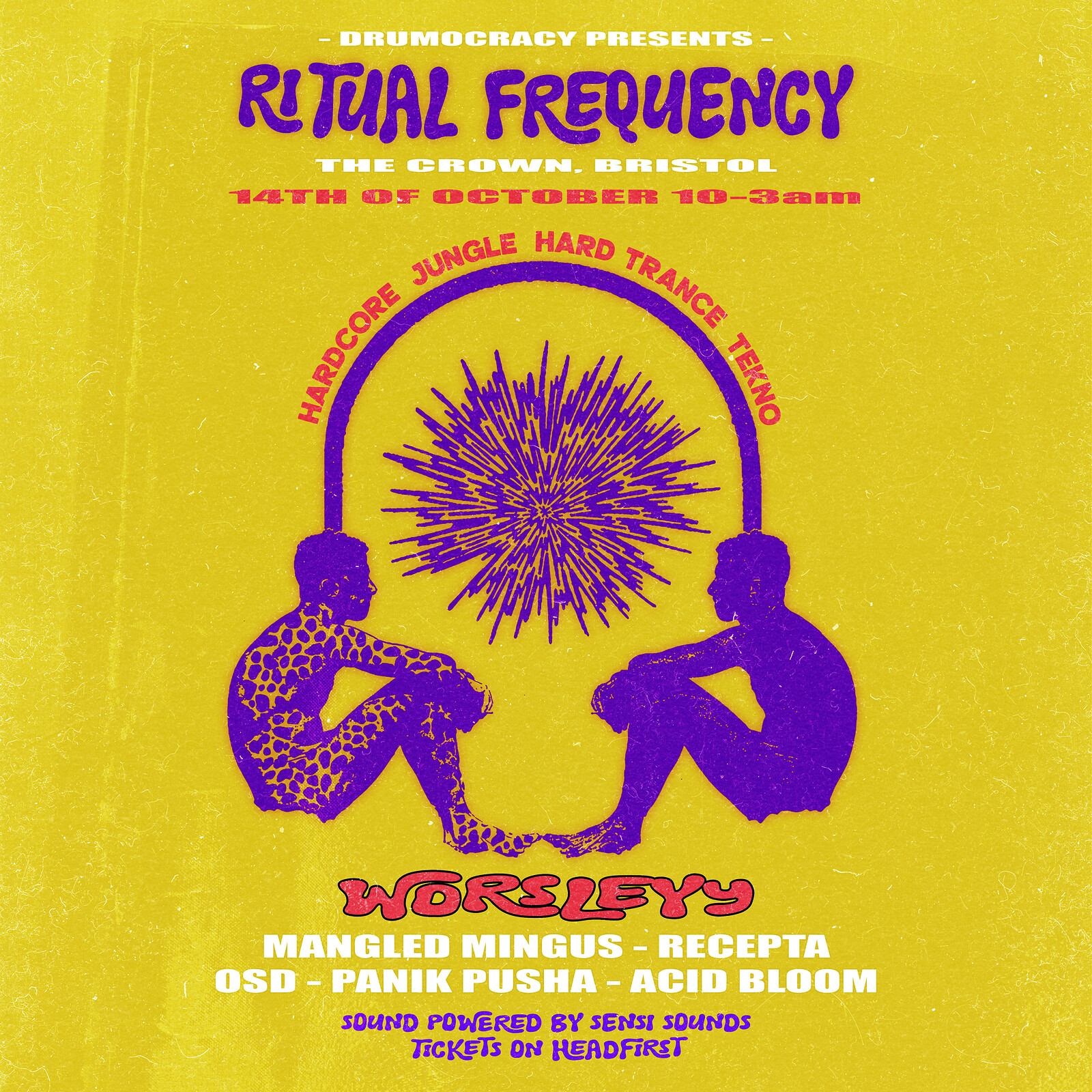 Ritual Frequency - With Worsleyy + Sensi Sounds at The Crown
