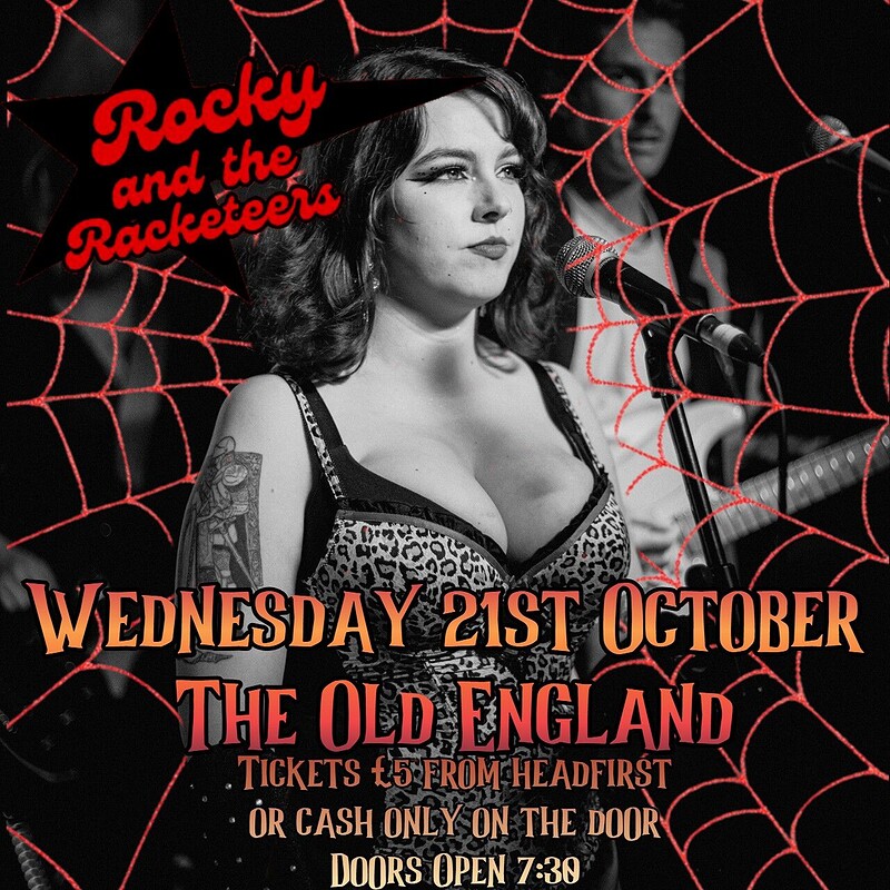 Rock'N'Soul Halloween with Rocky and The Racketeers at The Old England Pub