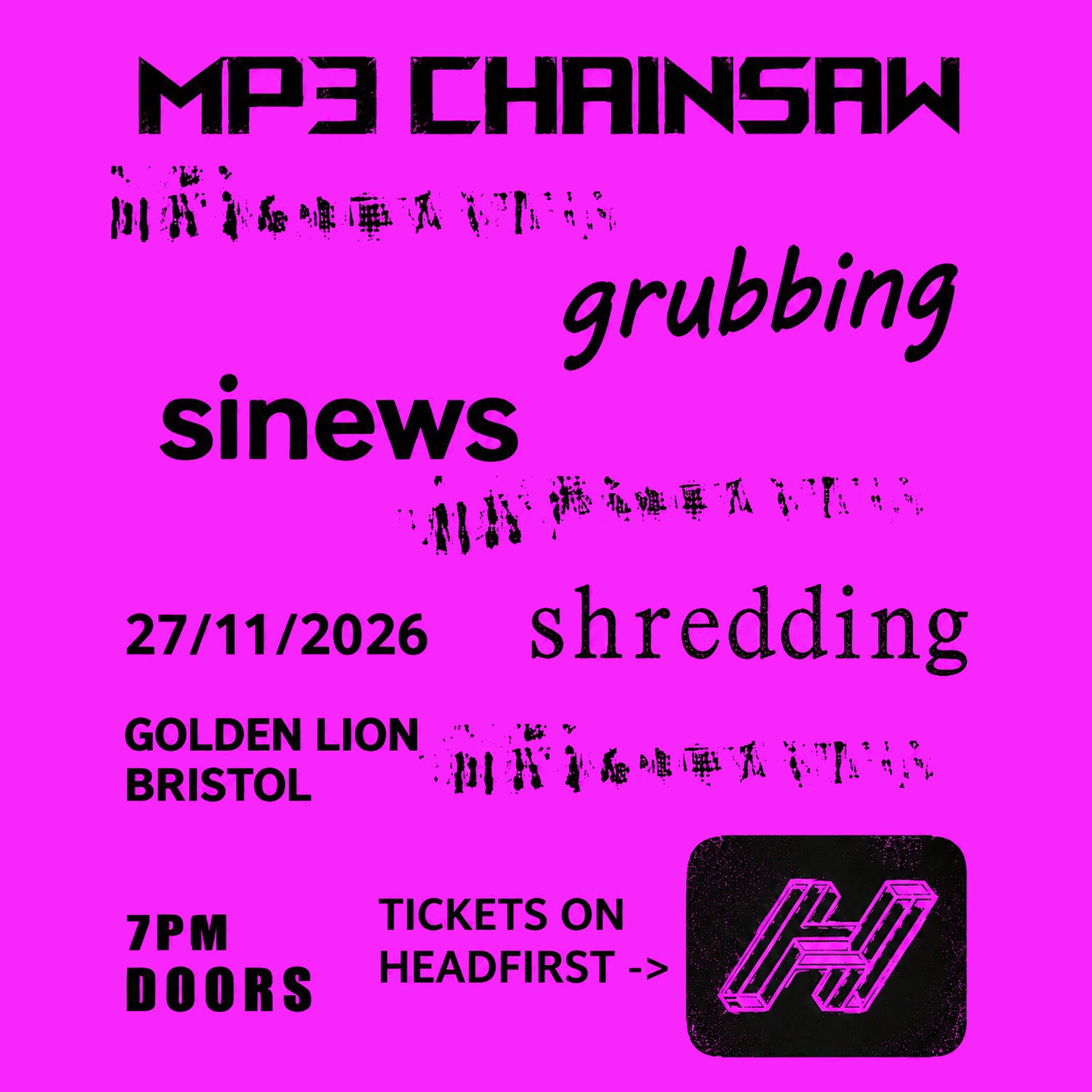 MP3 CHAINSAW + GRUBBING + SINEWS + SHREDDING at The Golden Lion