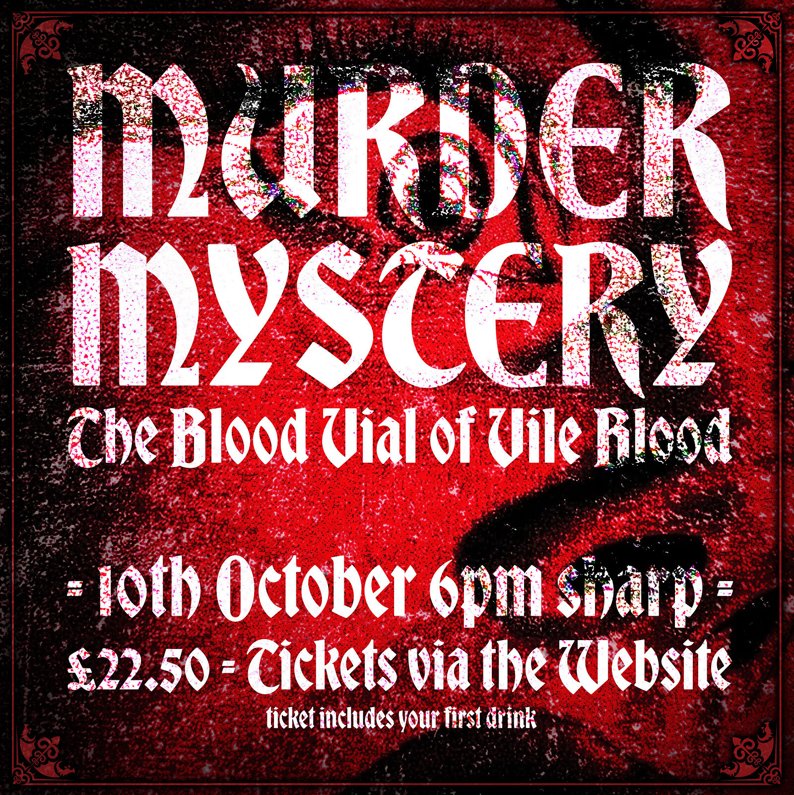 Murder Mystery - The Blood Vial of Vile Blood at HOARD