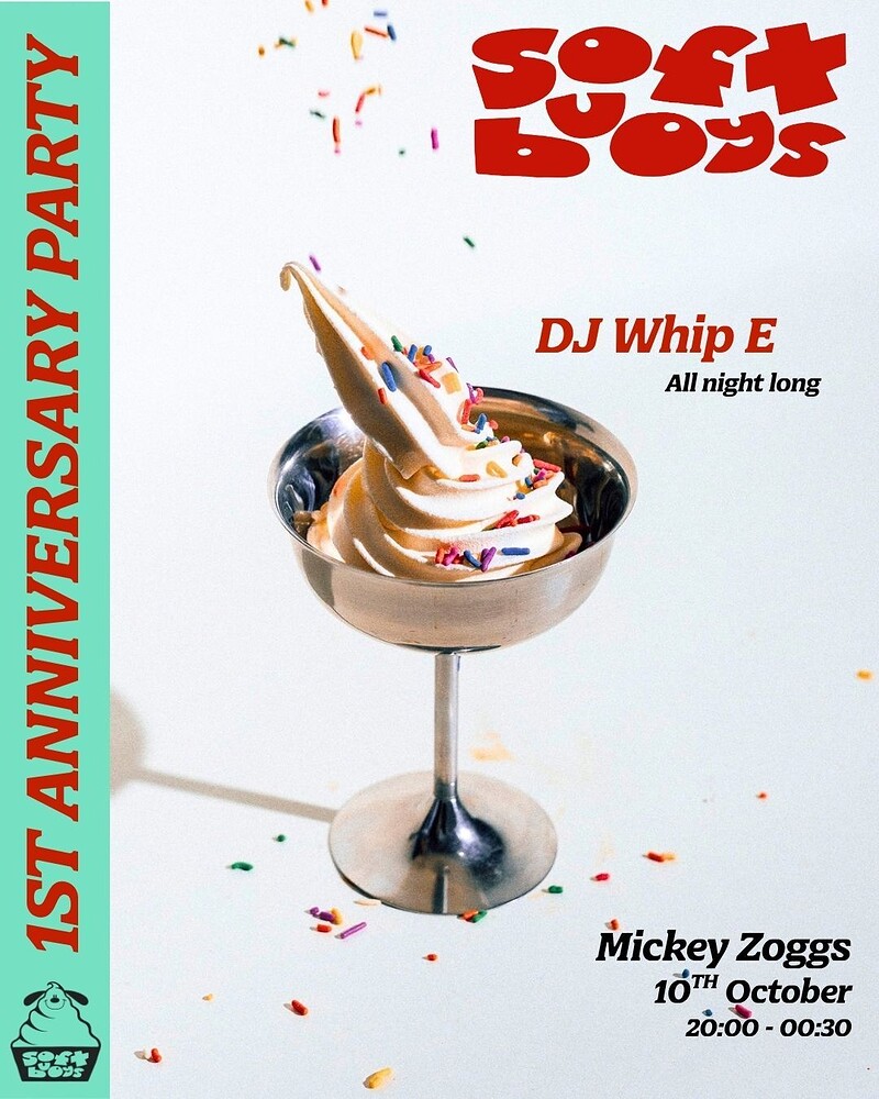 Soft Buoys 1st Birthday ft DJ Whip E  All Night Long at Mickey Zoggs