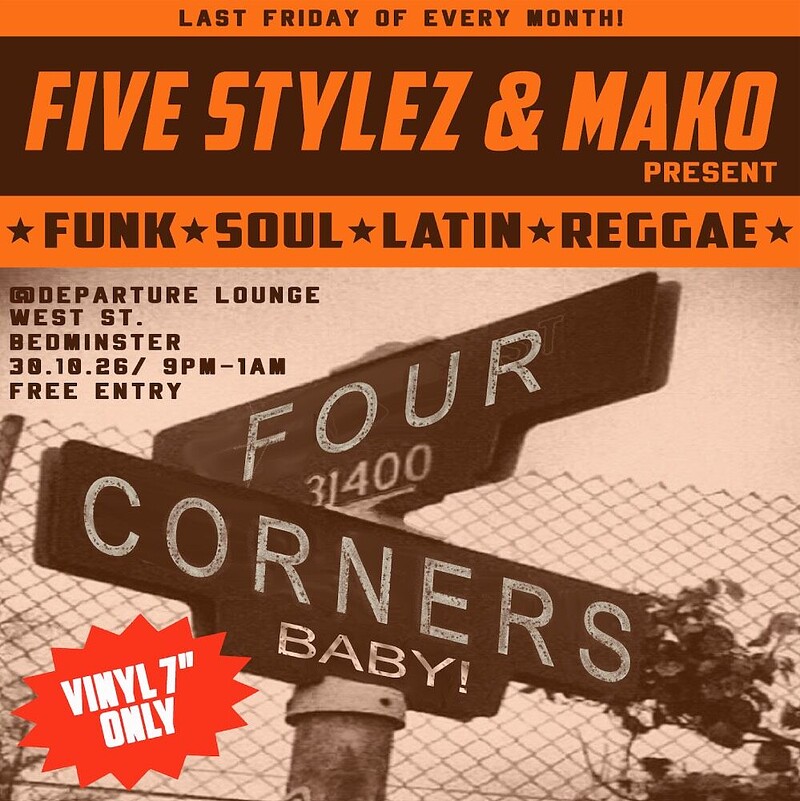 FOUR CORNERS: Funk, Soul, Latin & Reggae on 45 at Departure Lounge