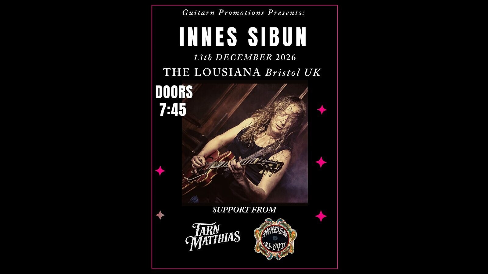 Innes Sibun  + Support at Lousiana