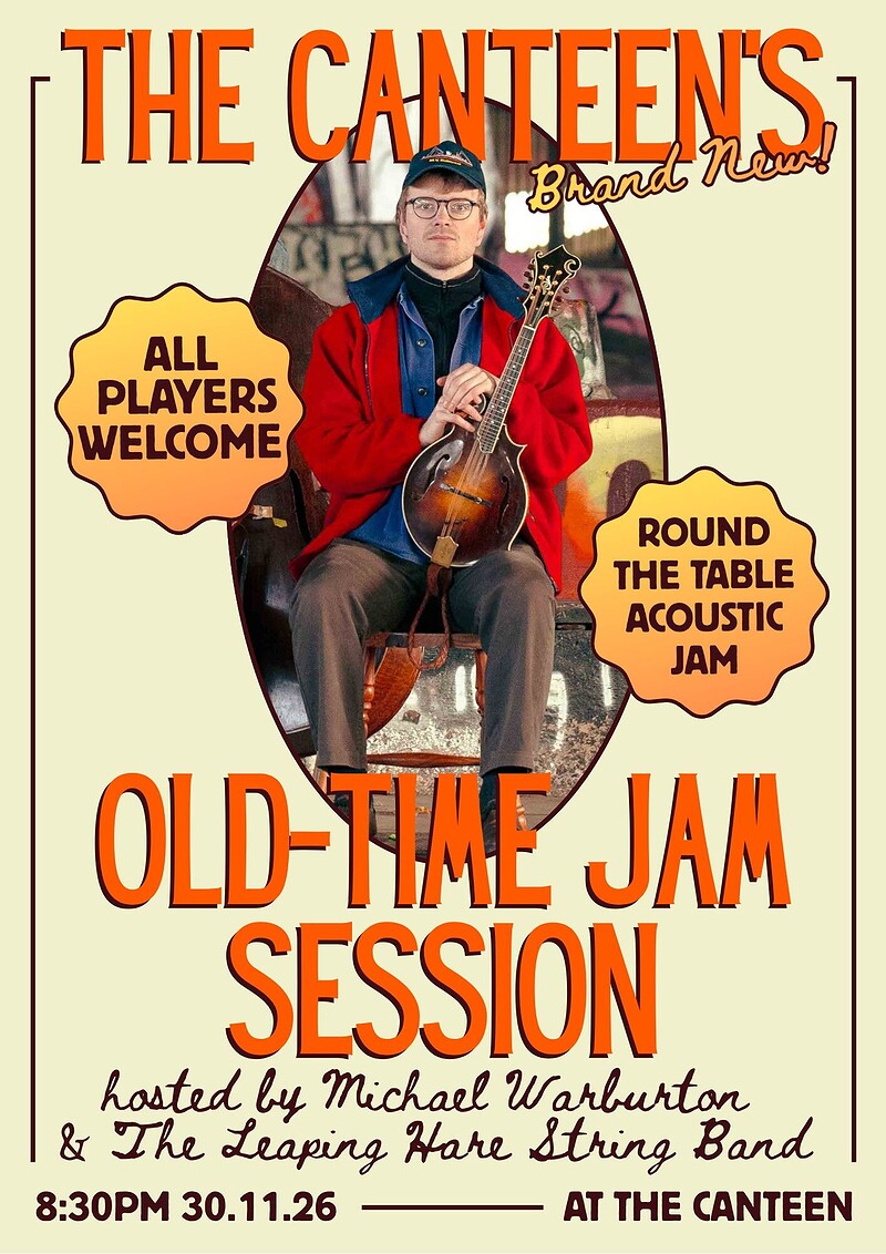 Old-Time Session w/ Michael Warburton & the Leaping Hare String Band at The Canteen