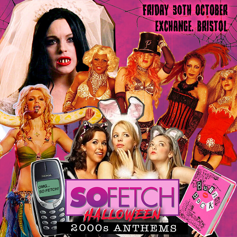 So Fetch - 2000s Halloween Party at Exchange