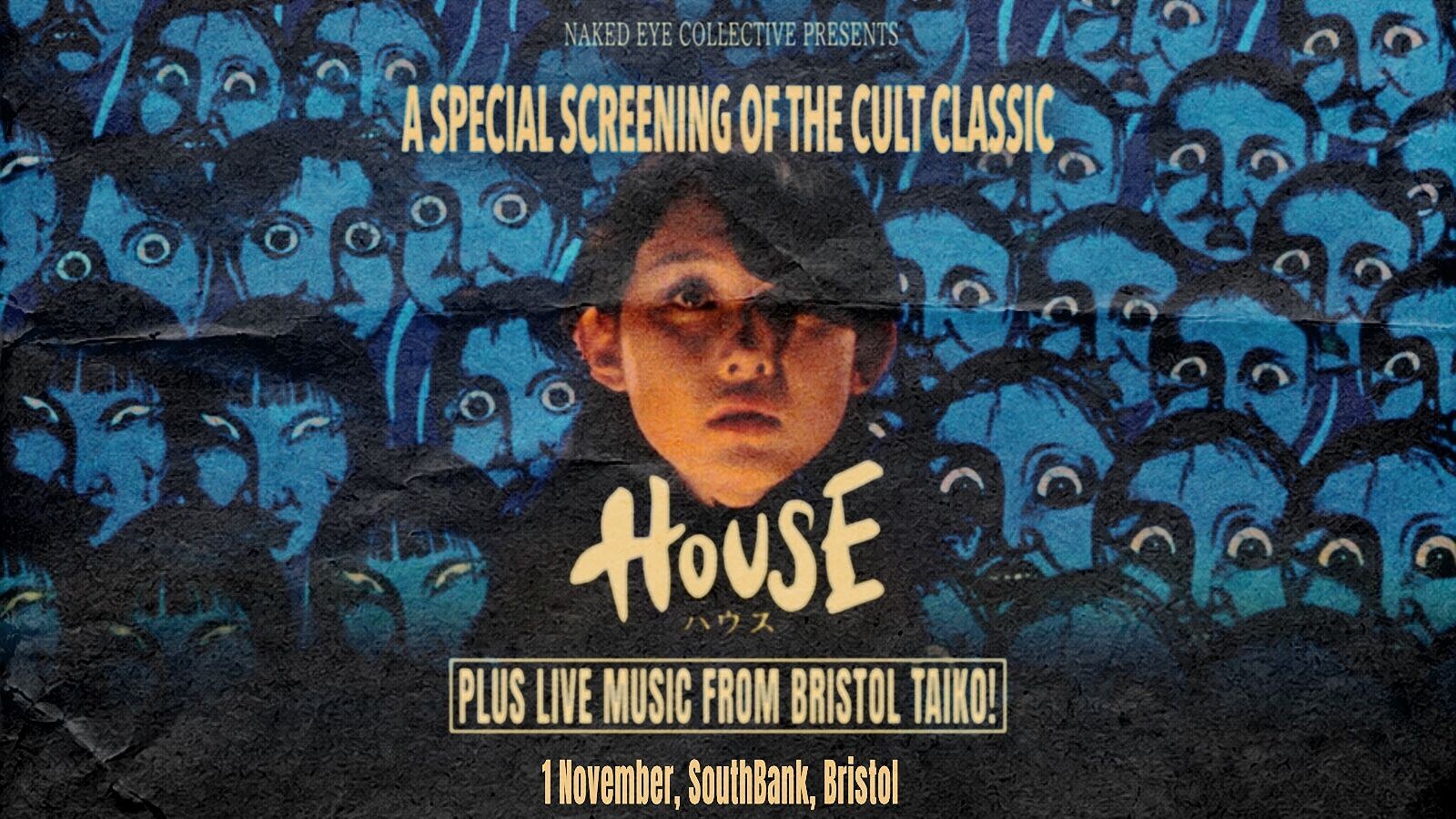J-HORROR NIGHT : HOUSE  SCREENING + TAIKO DRUMMING at SouthBank