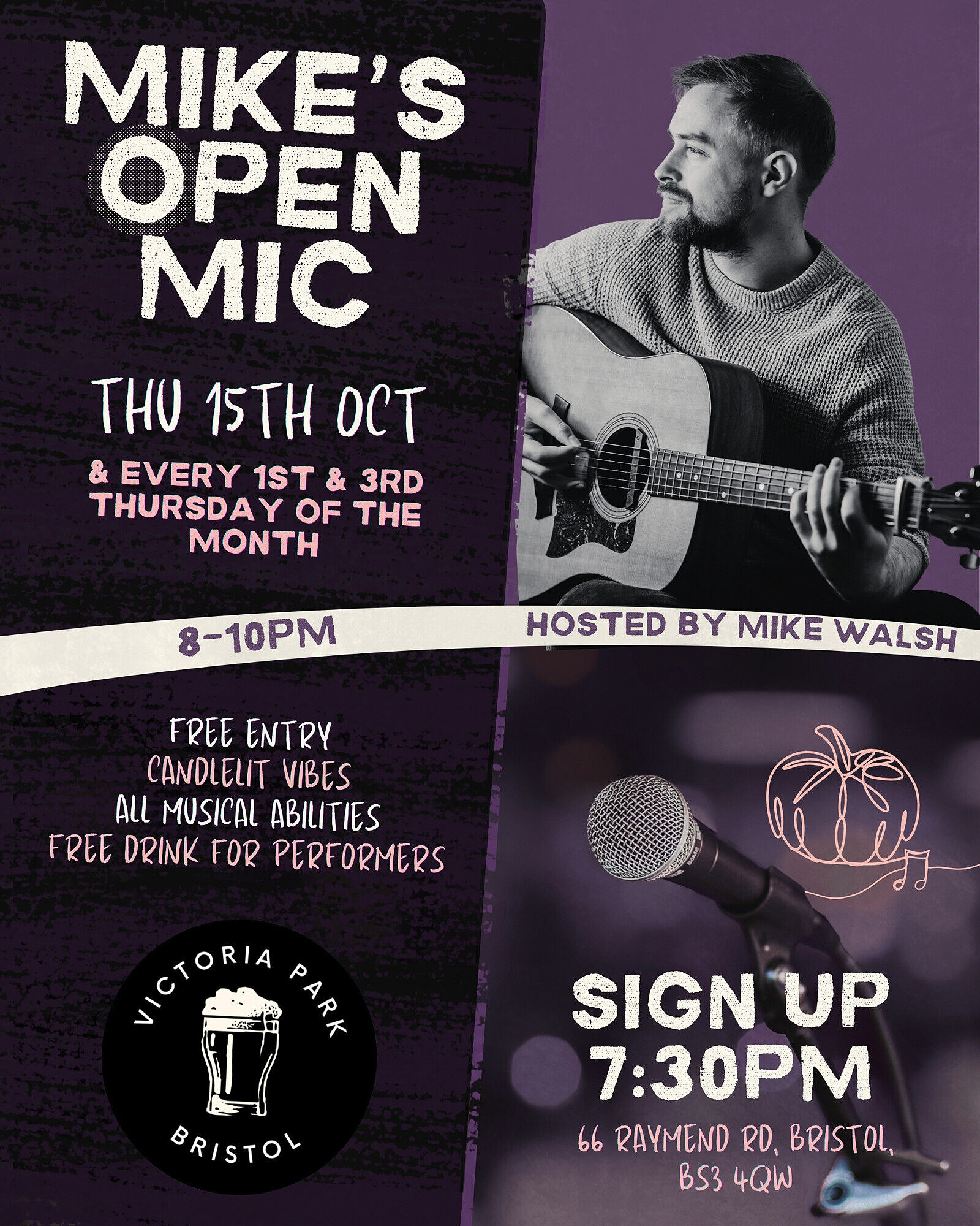 Mike's Open Mic at The Victoria Park