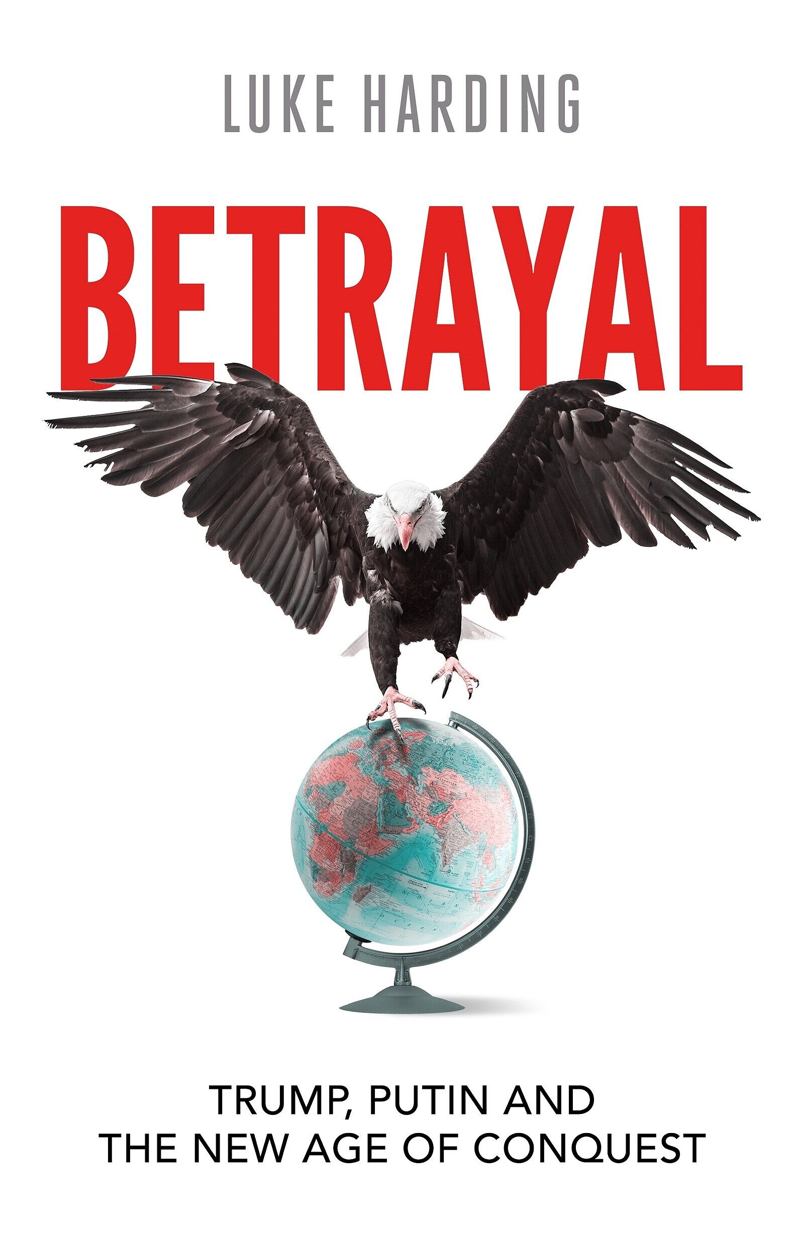 Betrayal: Trump, Putin and The New Age of Conquest at Bookhaus