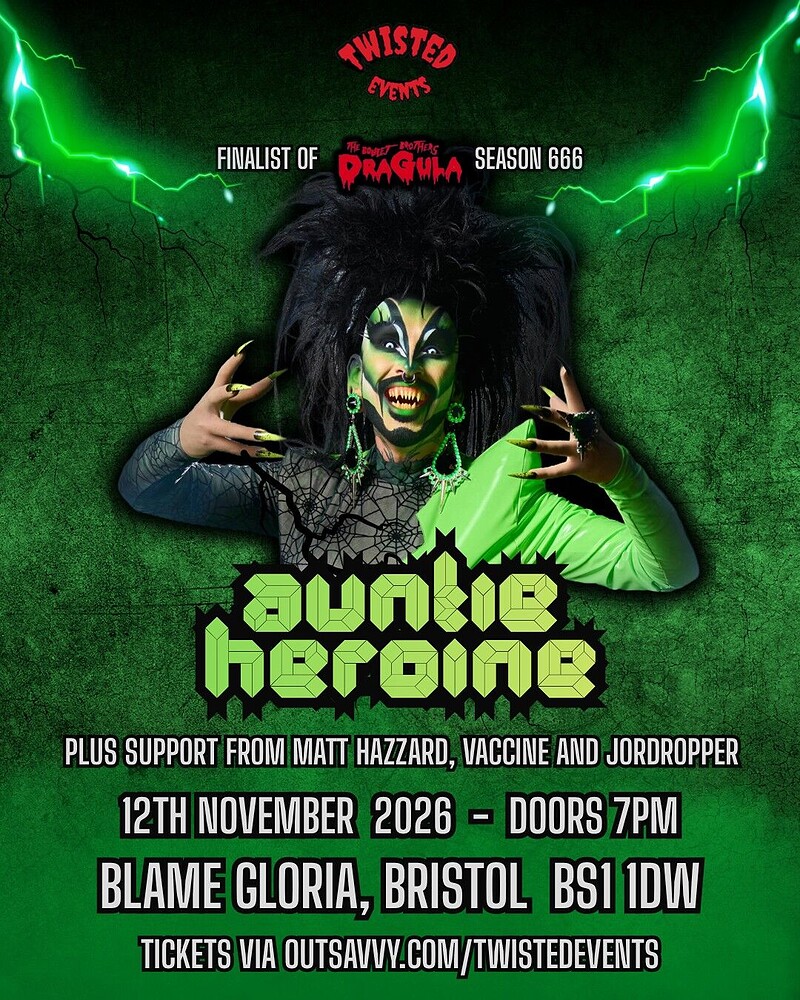 Horror Icons Tour with Dragula Season 6 Finalist, Auntie Heroine at Blame Gloria Bristol