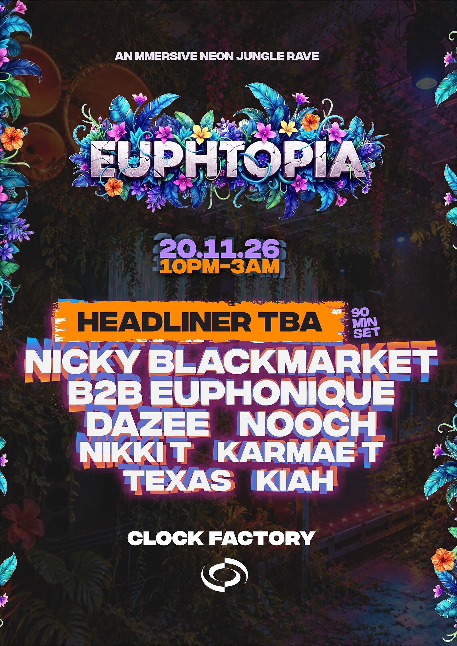 Euphtopia: Secret Headliner TBA, Nicky Blackmarket B2B Euphonique & More at Clock Factory