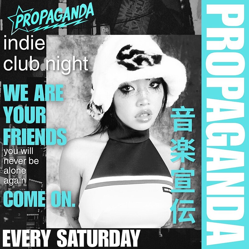 PROPAGANDA • indie club night • at The Fleece