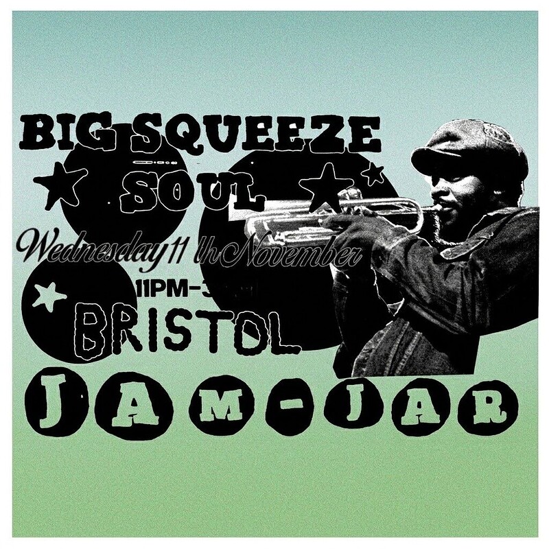Big Squeeze at The Jam Jar